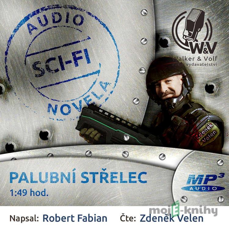 Palubní střelec - Robert Fabian Palubní střelec - Robert Fabian