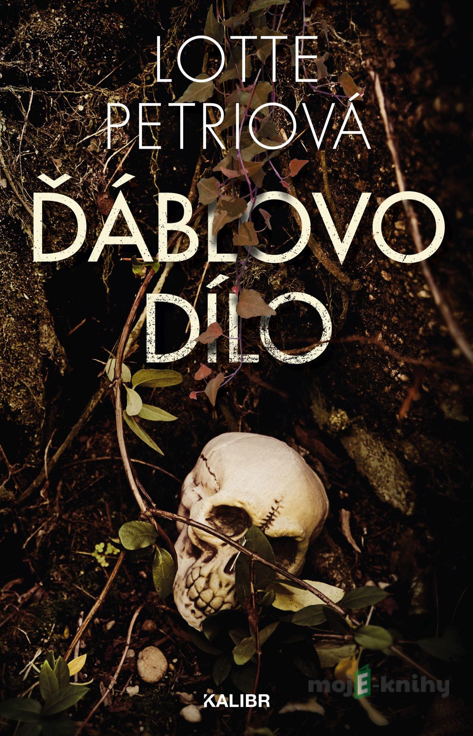 Ďáblovo dílo - Lotte Petri Ďáblovo dílo - Lotte Petri