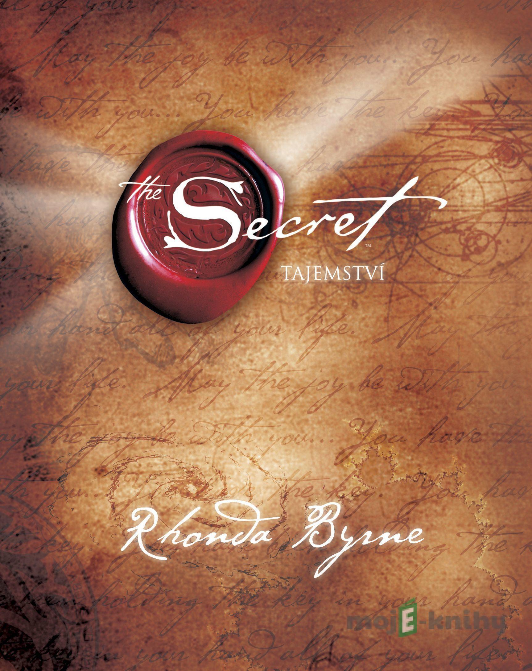 Tajemství - Rhonda Byrne Tajemství - Rhonda Byrne