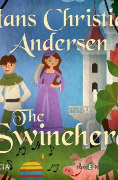 The Swineherd (EN) - Hans Christian Andersen