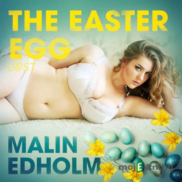 The Easter Egg - Erotic Short Story (EN) - Malin Edholm