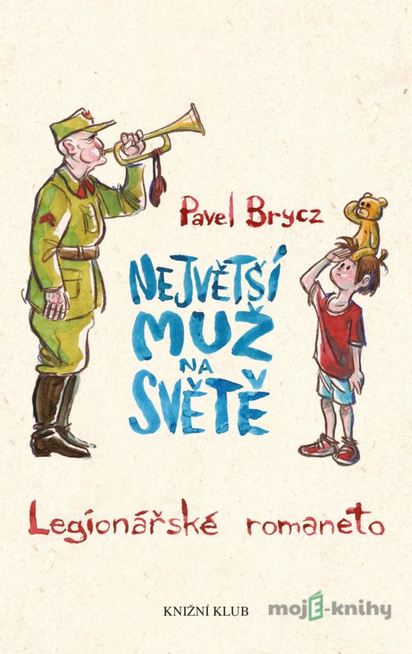 Největší muž na světě - Pavel Brycz