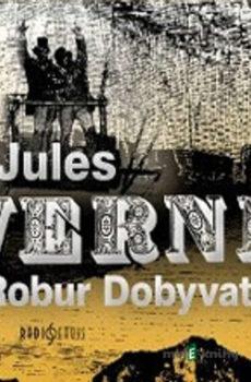 Robur Dobyvatel  - Jules Verne