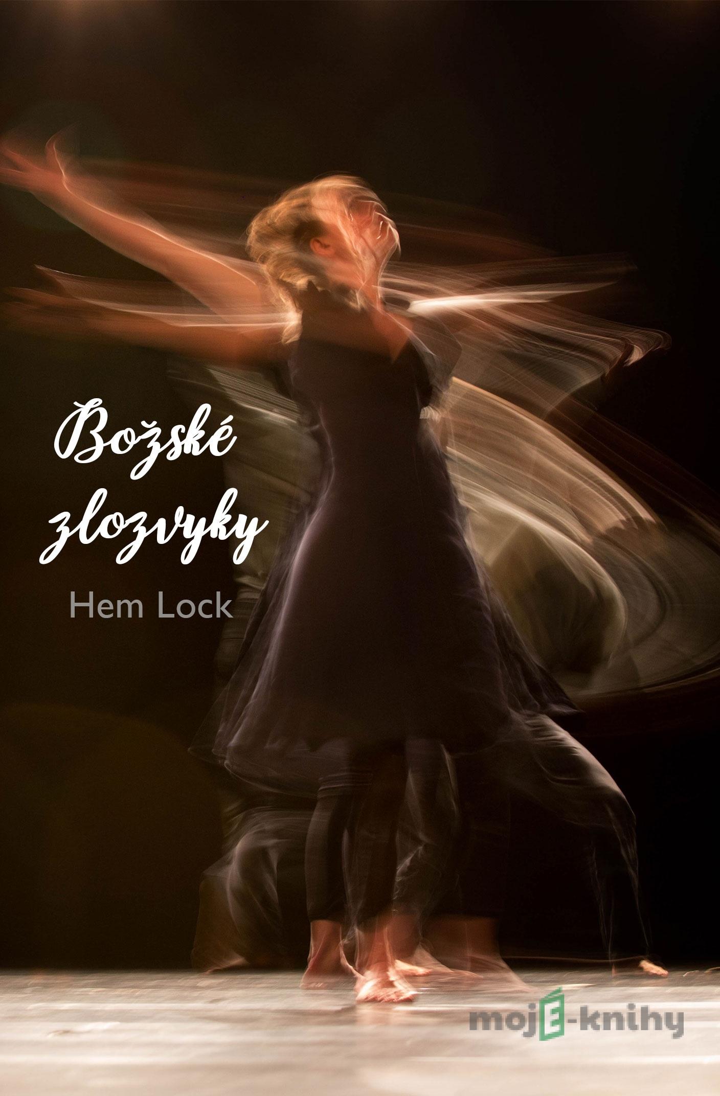 Božské zlozvyky - Hem Lock Božské zlozvyky - Hem Lock