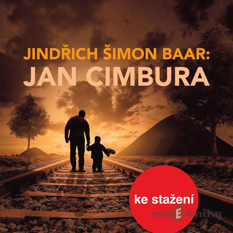 Jan Cimbura - Jindřich Šimon Baar Jan Cimbura - Jindřich Šimon Baar