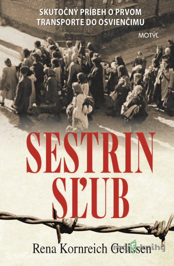 Sestrin sľub - Rena Kornreich Gelissen