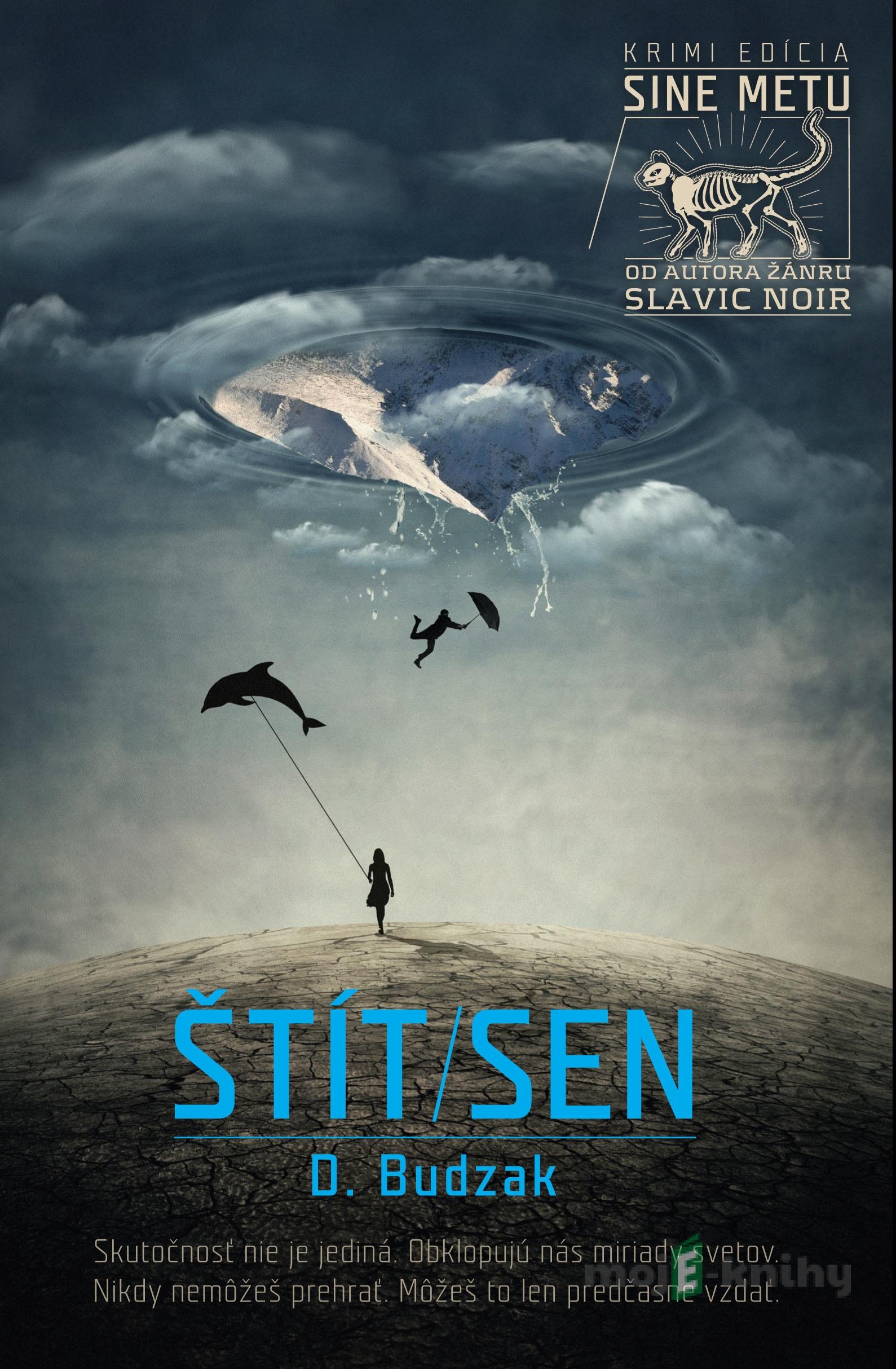 Štít/Sen - D. Budzak Štít/Sen - D. Budzak