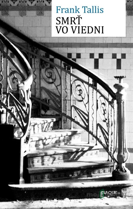 Smrť vo Viedni - Frank Tallis Smrť vo Viedni - Frank Tallis