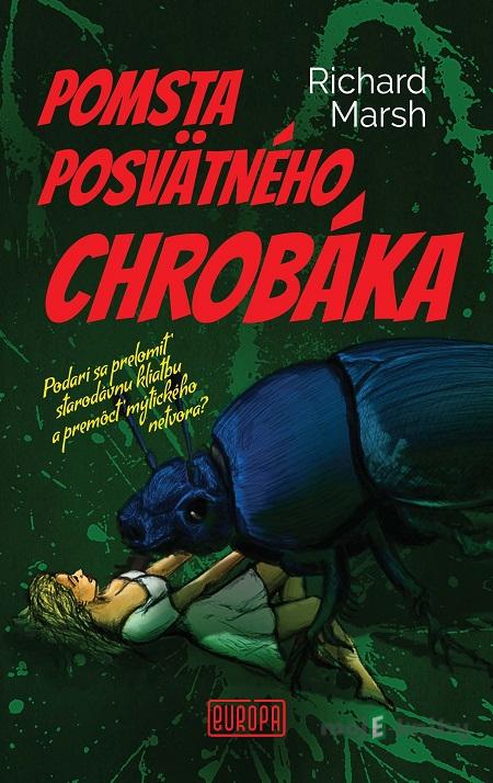 Pomsta posvätného chrobáka - Richard Marsh Pomsta posvätného chrobáka - Richard Marsh