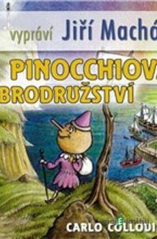 Pinocchiova dobrodružství - Carlo Collodi