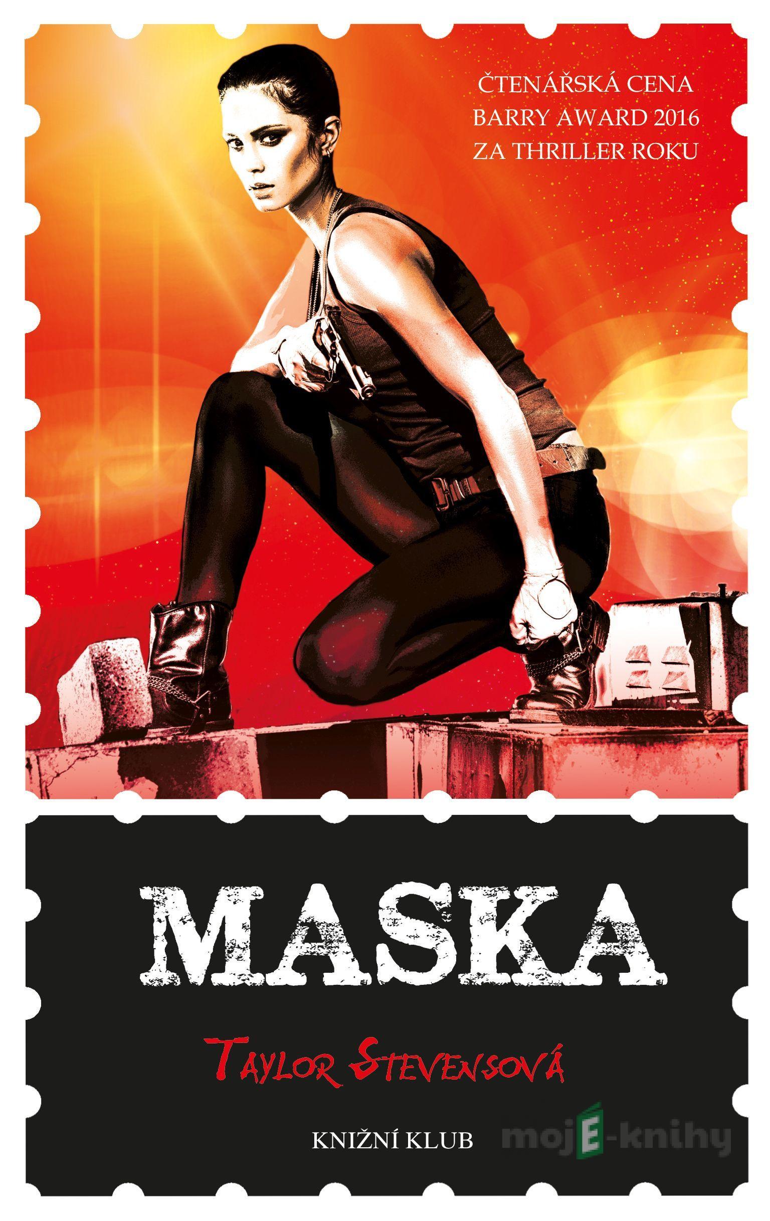 Maska - Taylor Stevens Maska - Taylor Stevens