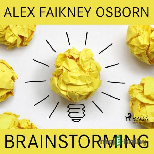 Brainstorming (EN) - Alex Faikney Osborn