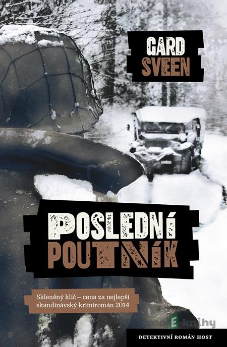 Poslední poutník - Gard Sveen Poslední poutník - Gard Sveen