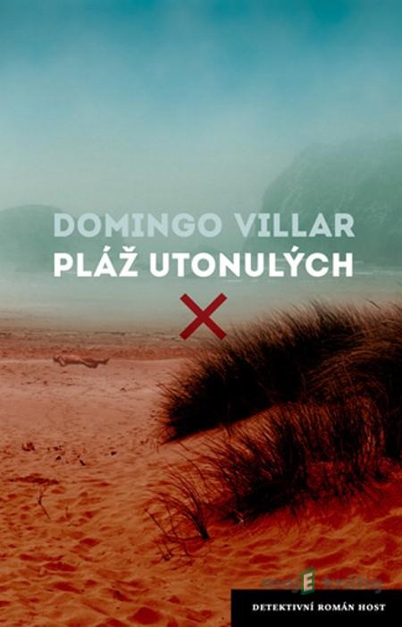 Pláž utonulých - Domingo Villar Pláž utonulých - Domingo Villar