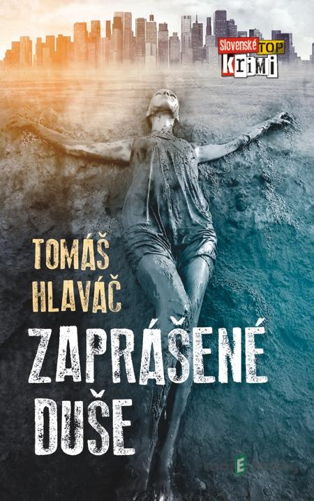 Zaprášené duše - Tomáš Hlaváč Zaprášené duše - Tomáš Hlaváč