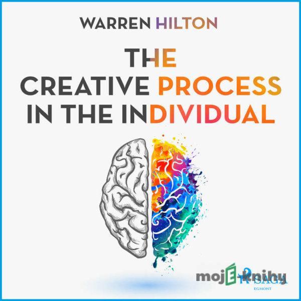 The Creative Process In The Individual (EN) - Warren Hilton