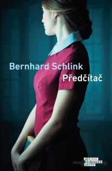 Předčítač - Bernhard Schlink