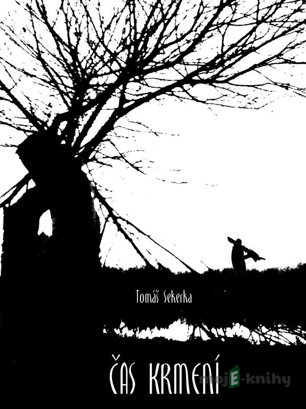 Čas krmení - Tomáš Sekerka Čas krmení - Tomáš Sekerka