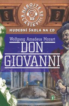 Nebojte se klasiky 21 - Don Giovanni - Rôzni autori