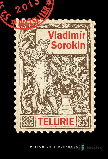 Telurie - Vladimír Sorokin Telurie - Vladimír Sorokin