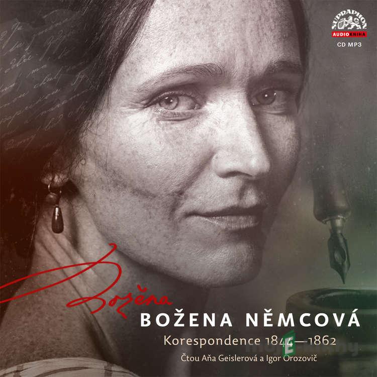 Božena Němcová - Korespondence 1844 - 1862 - Božena Němcová Božena Němcová - Korespondence 1844 - 1862 - Božena Němcová
