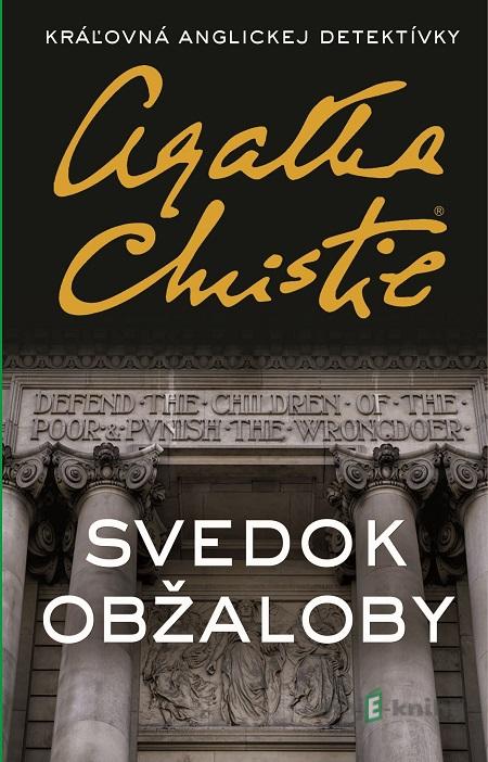 Svedok obžaloby - Agatha Christie Svedok obžaloby - Agatha Christie