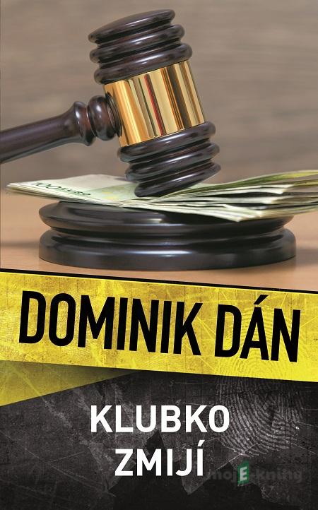 Klubko zmijí - Dominik Dán Klubko zmijí - Dominik Dán