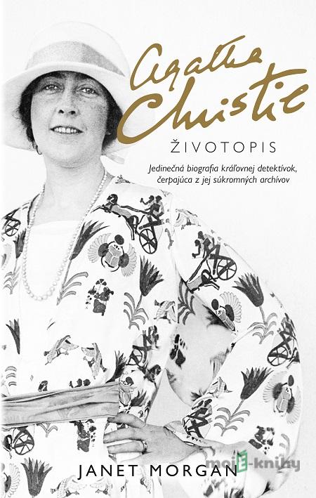 Agatha Christie: Životopis - Janet Morgan Agatha Christie: Životopis - Janet Morgan