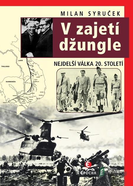 V zajetí džungle - Milan Syruček V zajetí džungle - Milan Syruček
