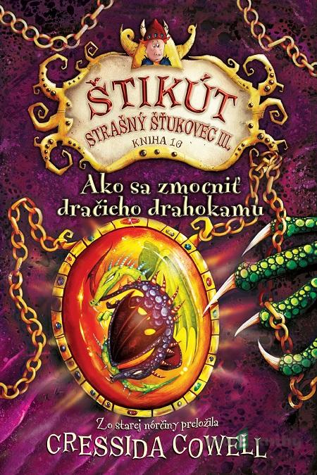 Ako sa zmocniť dračieho drahokamu - Cressida Cowell Ako sa zmocniť dračieho drahokamu - Cressida Cowell