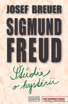 Štúdie o hystérii - Sigmund Freud