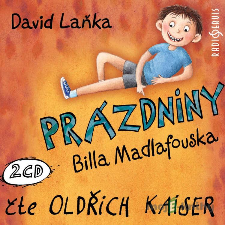 Prázdniny Billa Madlafouska - David Laňka Prázdniny Billa Madlafouska - David Laňka