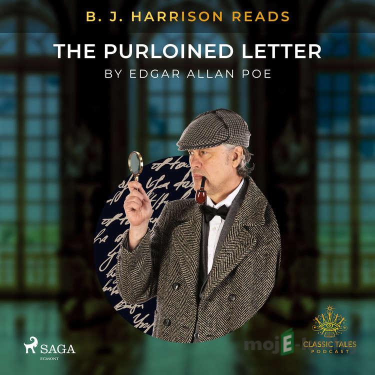 B.J. Harrison Reads The Purloined Letter (EN) - Edgar Allan Poe B.J. Harrison Reads The Purloined Letter (EN) - Edgar Allan Poe
