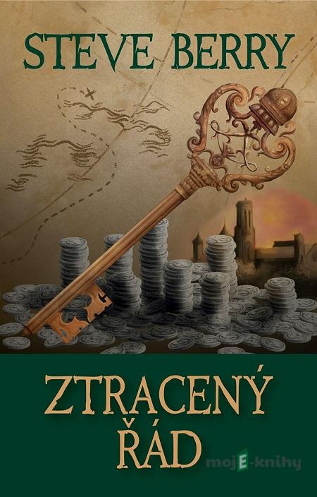 Ztracený řád - Steve Berry Ztracený řád - Steve Berry