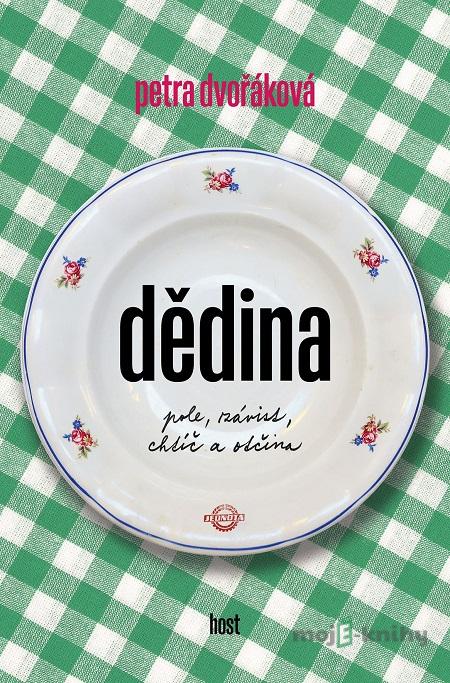 Dědina - Petra Dvořáková Dědina - Petra Dvořáková