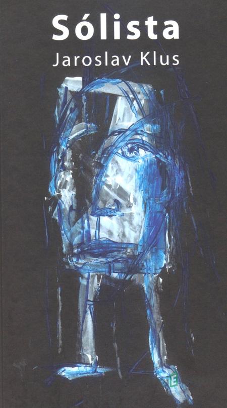 Sólista - Jaroslav Klus Sólista - Jaroslav Klus