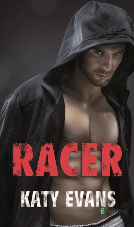 Racer - Katy Evans Racer - Katy Evans