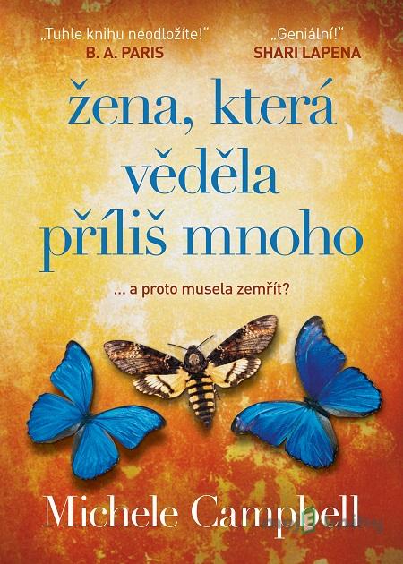 Žena, která věděla příliš mnoho - Michele Campbell Žena, která věděla příliš mnoho - Michele Campbell