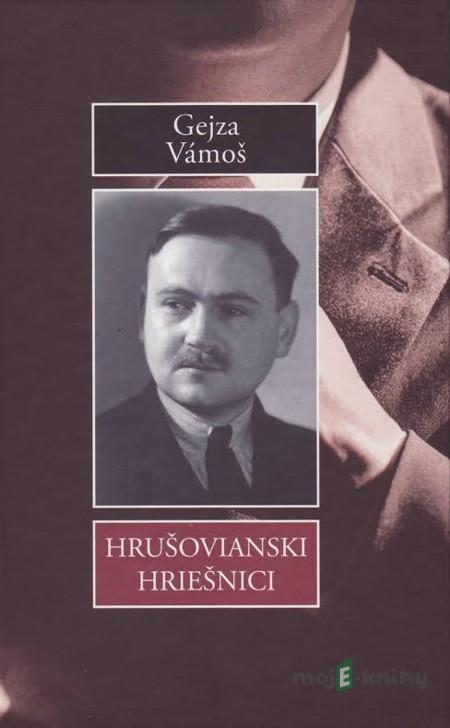 Hrušovianski hriešnici - Gejza Vámoš Hrušovianski hriešnici - Gejza Vámoš
