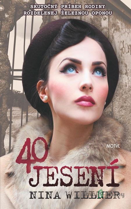 40 jesení - Nina Willner 40 jesení - Nina Willner
