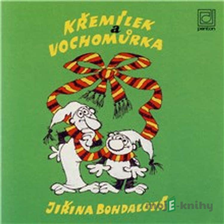 Křemílek a Vochomůrka - Václav Čtvrtek Křemílek a Vochomůrka - Václav Čtvrtek