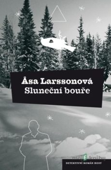 Sluneční bouře - Åsa Larssonová