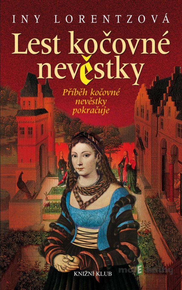 Lest kočovné nevěstky - Iny Lorentz