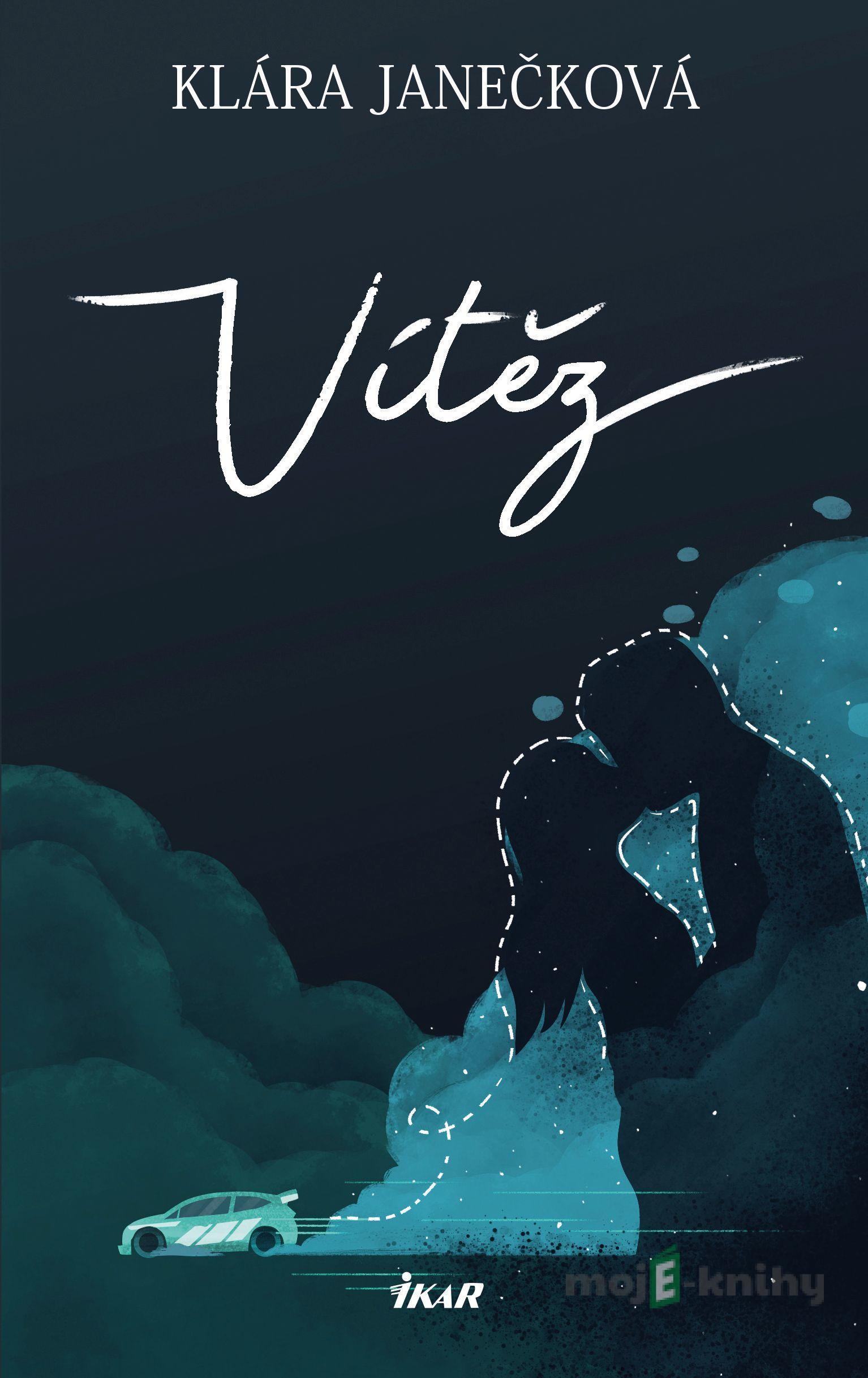 Vítěz - Klára Janečková Vítěz - Klára Janečková