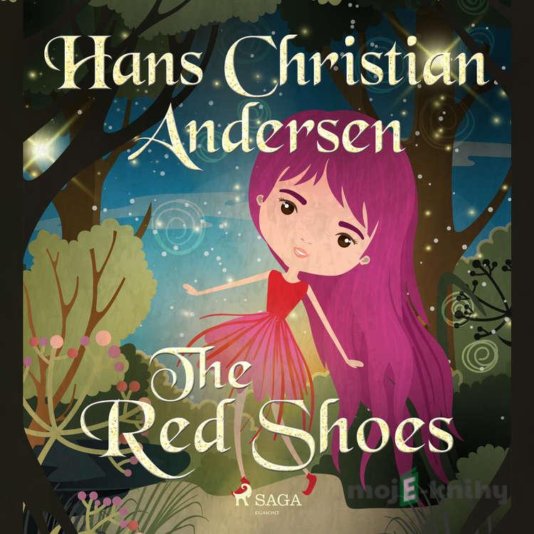The Red Shoes (EN) - Hans Christian Andersen The Red Shoes (EN) - Hans Christian Andersen