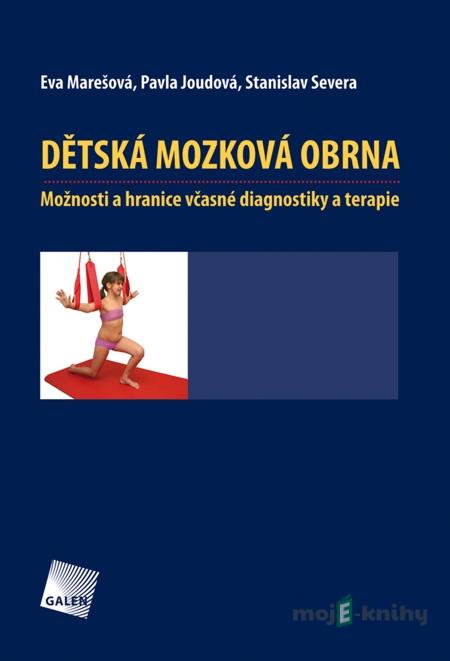 Dětská mozková obrna - Eva Marešová Dětská mozková obrna - Eva Marešová