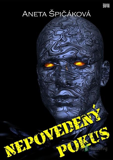 Nepovedený pokus - Aneta Špičáková Nepovedený pokus - Aneta Špičáková