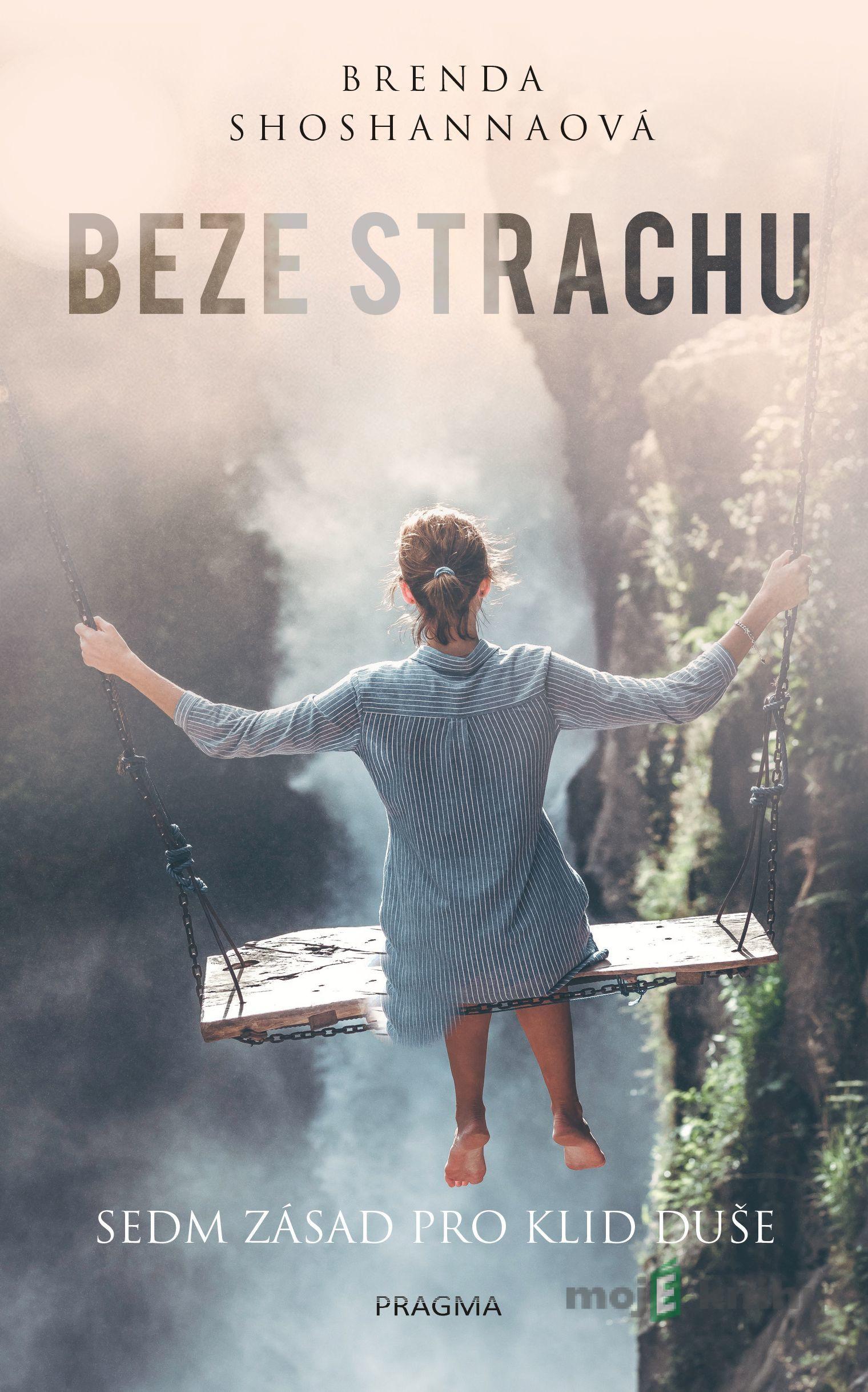 Beze strachu - Brenda Shoshannaová Beze strachu - Brenda Shoshannaová