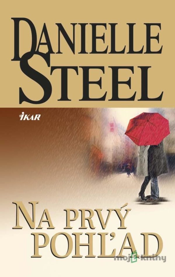 Na prvý pohľad - Danielle Steel