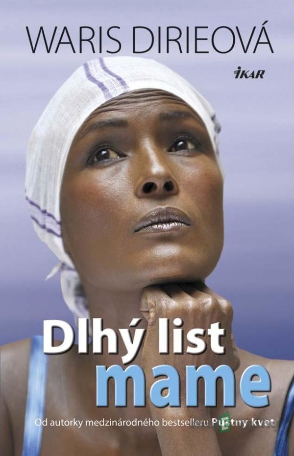 Dlhý list mame - Waris Dirie